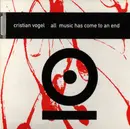 CD - Cristian Vogel - All Music Has Come To An End - Digipak