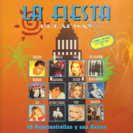 Cristian, La Mafia, Thalia a.o. - La Fiesta Broadway