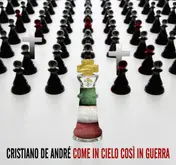 Cristiano De Andre - Come in Cielo Così in Guerra