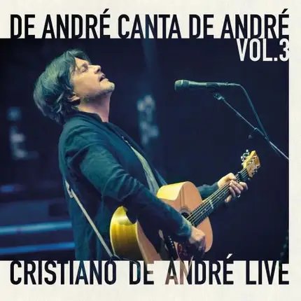 Cristiano De André - De André Canta De André Vol.3