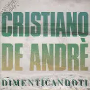 Cristiano De André - Dimenticandoti