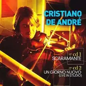 Cristiano De Andre - Scaramante/Un Giorno..