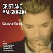 Cristiano Malgioglio - Casanova - the Best