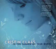 Cristin Claas - In the Shadow of Your Words
