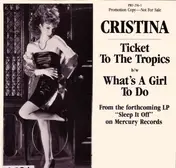 Cristina - Ticket To The Tropics