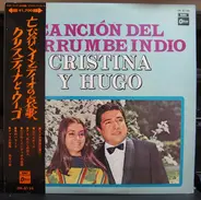 Cristina Y Hugo - Cancion Del Derrumbe Indio