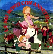 7inch Vinyl Single - Cristina D'Avena - Là Sui Monti Con Annette