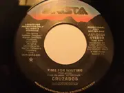 7inch Vinyl Single - Cruzados - Time For Waiting