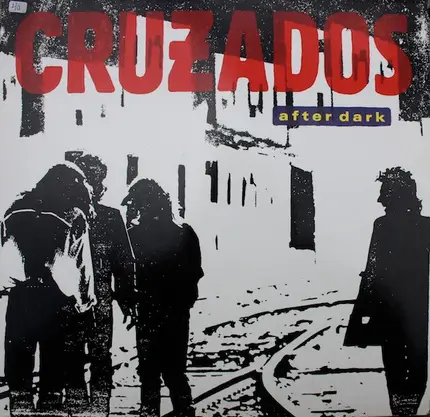 Cruzados - After Dark