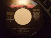 7inch Vinyl Single - Cruzados - Small Town Love