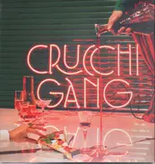 Crucchi Gang - Crucchi Gang