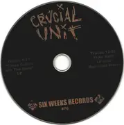 CD - Crucial Unit - These Colors Get The Runs