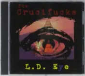 The Crucifucks - THE L.D. EYE