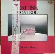 Cruise Control - Moon Riding