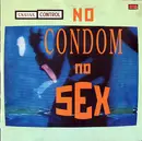 12inch Vinyl Single - Cruise Control - No Condom, No Sex