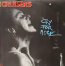 LP - Cruisers - Cry For More