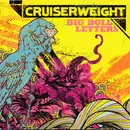 CD - Cruiserweight - Big Bold Letters