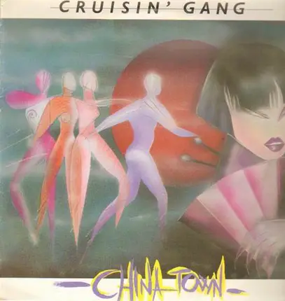 Cruisin' Gang - China Town