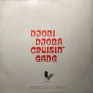Cruisin' Gang - Djobi Djoba / Ritmo Latino