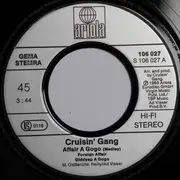7inch Vinyl Single - Cruisin' Gang - Affair A Gogo