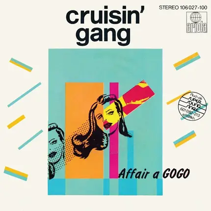 Cruisin' Gang - Affair A Gogo