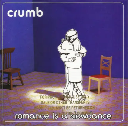 Crumb - Romance Is A Slowdance