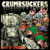 Crumbsuckers - Life Of Dreams (ltd.Clear/Black/White Splatter VI