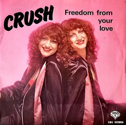 Crush - Freedom From Your Love