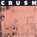 7inch Vinyl Single - Crush - Hot Tracks
