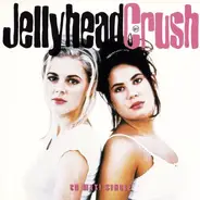 Crush - Jellyhead