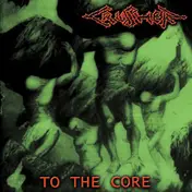 Crusher - To The Core