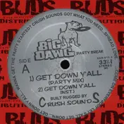 Crush Sounds - Get Down Y'All / Fire It Up
