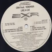 12inch Vinyl Single - CRW Feat. Veronika - Like A Cat