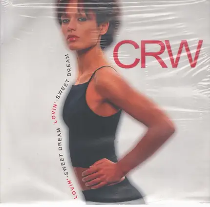 Crw - Lovin' / Sweet Dream