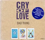 Cry Of Love - Bad Thing