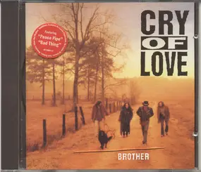 Cry of Love - Brother