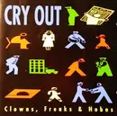 CD - Cry Out - Clowns, Freaks & Hobos