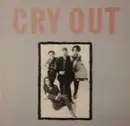 12inch Vinyl Single - Cry Out - S/T