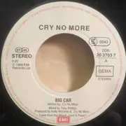 7inch Vinyl Single - Cry No More - Big Car