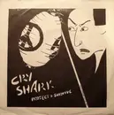 7inch Vinyl Single - Cry Shark - Protect & Survive