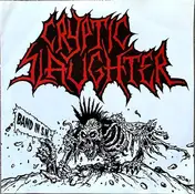 Cryptic Slaughter - Band In S.M.