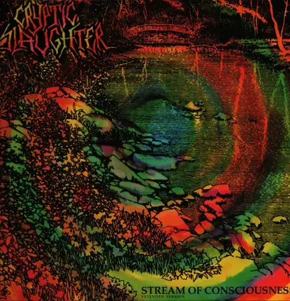 Cryptic Slaughter - Stream Of Consciousness - Extended Version