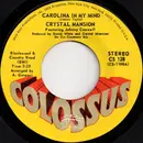 7inch Vinyl Single - Crystal Mansion Featuring Johnny Caswell - Carolina In My Mind