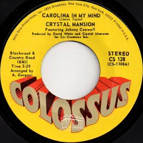 Crystal Mansion - Carolina In My Mind