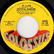 7inch Vinyl Single - Crystal Mansion Featuring Johnny Caswell - Carolina In My Mind