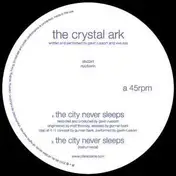 crystal ark - City Never Sleeps
