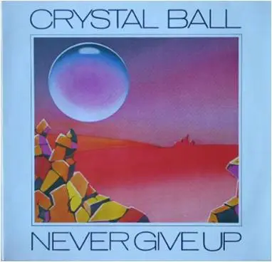 Crystal Ball - Never Give Up (Special Maxi Version)