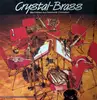 LP - Crystal Brass Ensemble - Crystal Brass - Blechbläser Aus Frankfurter Orchestern