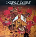 LP - Crystal Brass Ensemble - Crystal Brass - Blechbläser Aus Frankfurter Orchestern