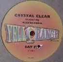 12inch Vinyl Single - Crystal Clear Featuring Alessandra - Say It